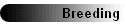Breeding